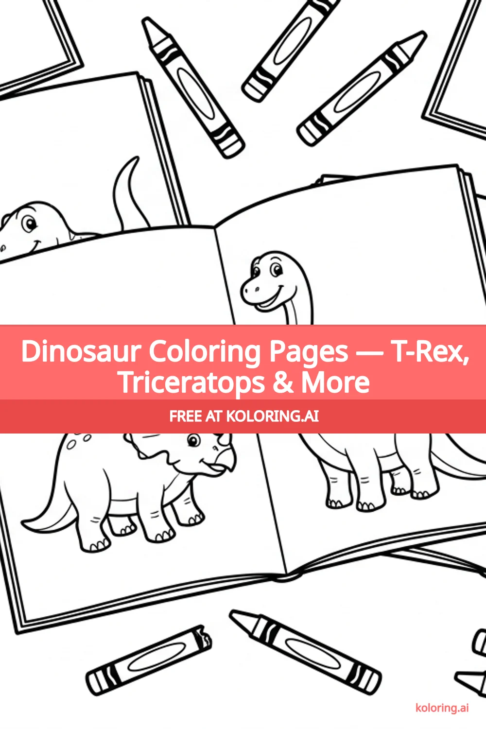 Pin this article: Dinosaur Coloring Pages — T-Rex, Triceratops & More