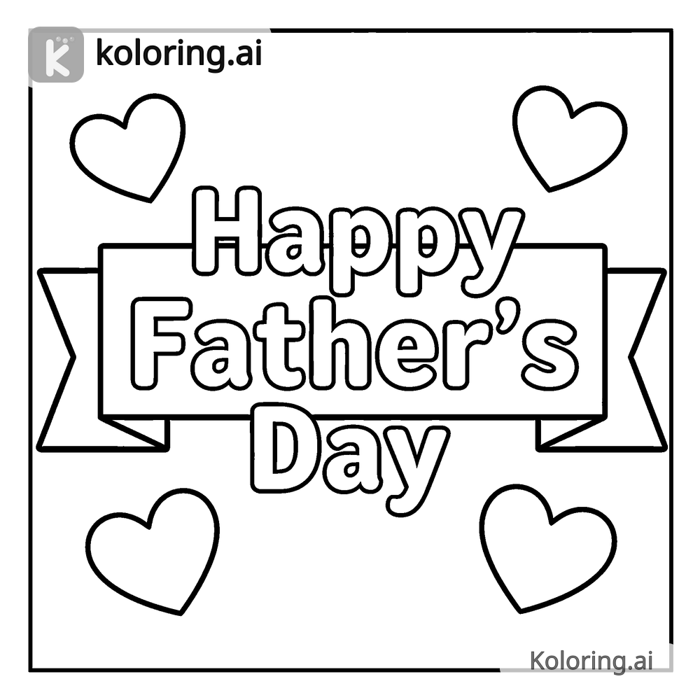 Black and white coloring page of "happy father's day" banner with hearts
