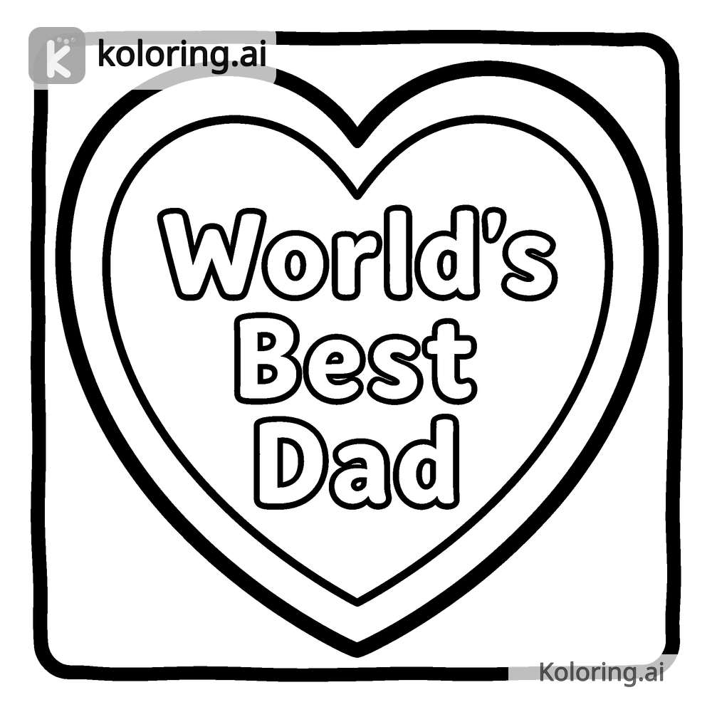 Black and white coloring page of heart with "world's best dad"